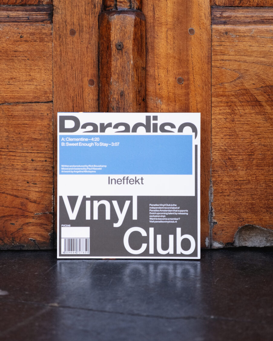 Ineffekt - Clementine / Sweet Enough To Stay (PVC046)