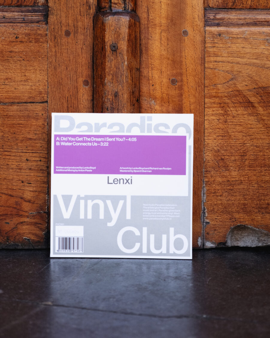 Lenxi - Did You Get The Dream I Sent You? / Water Connects Us (PVC061)